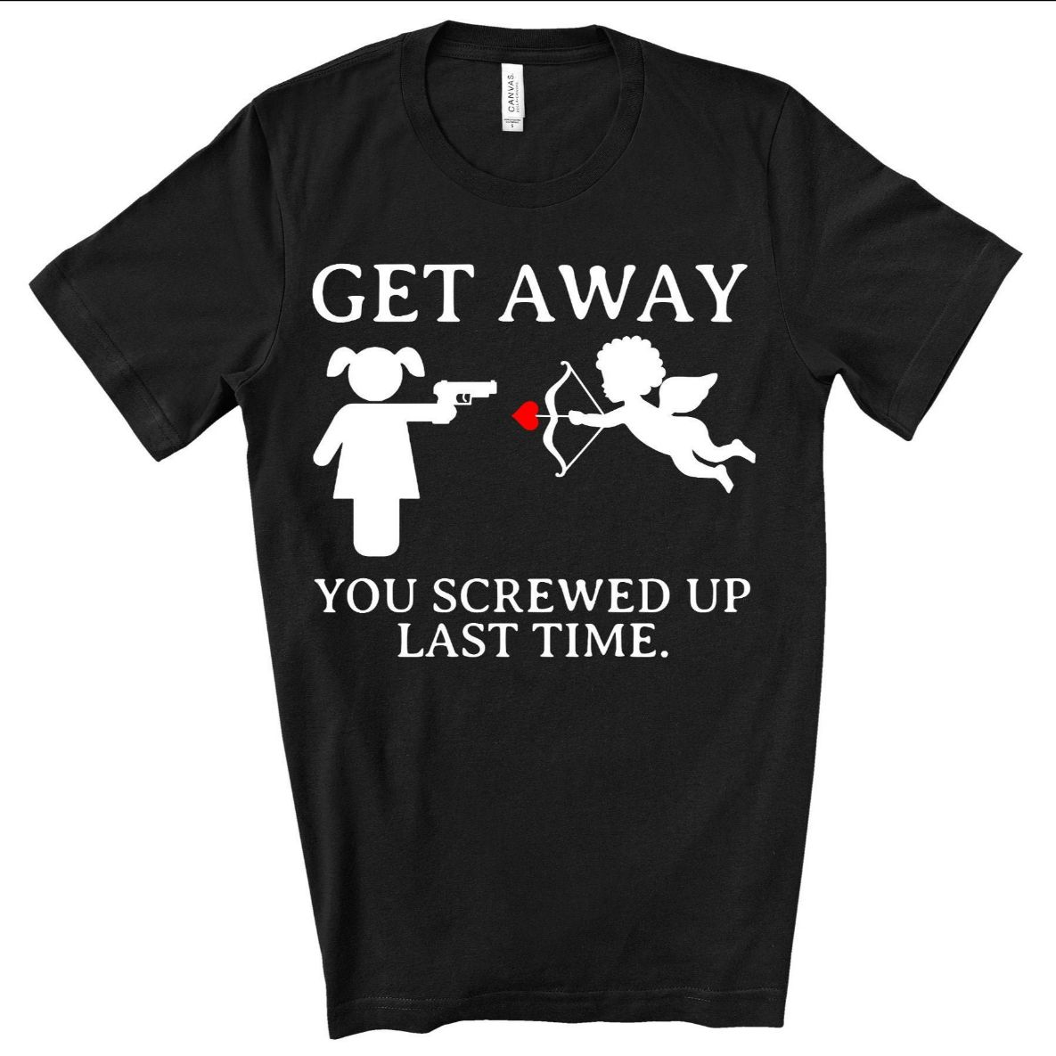 Stay Away Funny Valentines Day Unisex T-Shirt Stay Away Funny Valentines Day Unisex T-Shirt