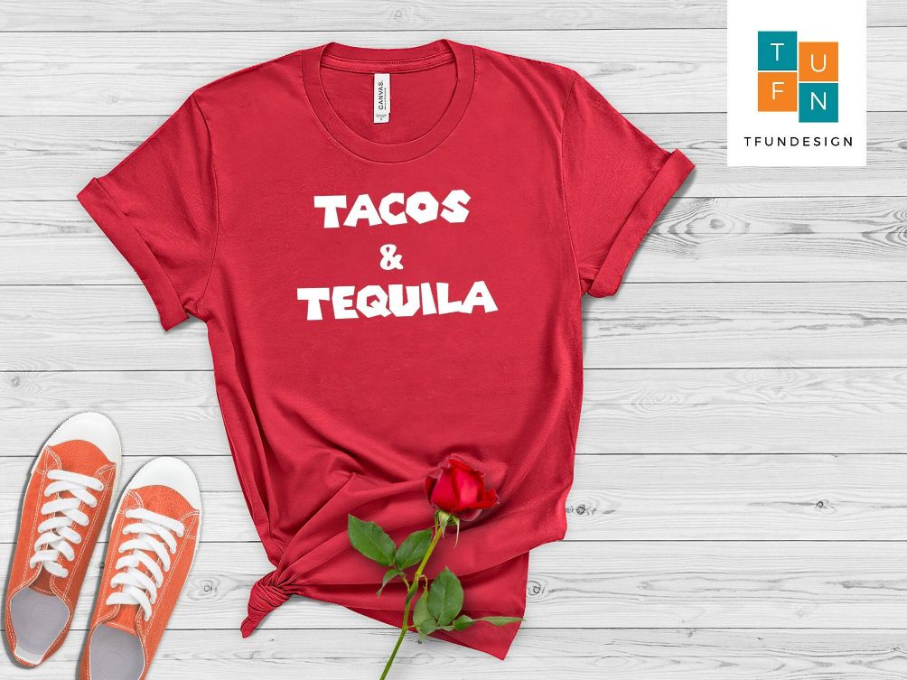 Tacos And Tequila Unisex T-Shirt Tacos And Tequila Unisex T-Shirt