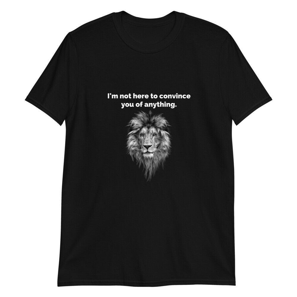Be The Lion Not The Sheep Freedom Liberty Unisex T-Shirt Be The Lion Not The Sheep Freedom Liberty Unisex T-Shirt