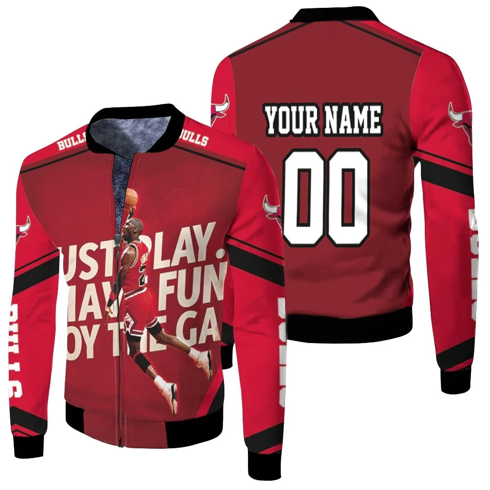 Chicago Bulls Michael Jordan Legend Just Play Have Fun Enjoy The Game Personalized Fleece Bomber Jacket Chicago Bulls Michael Jordan Legend Just Play Have Fun Enjoy The Game Personalized Fleece Bomber Jacket