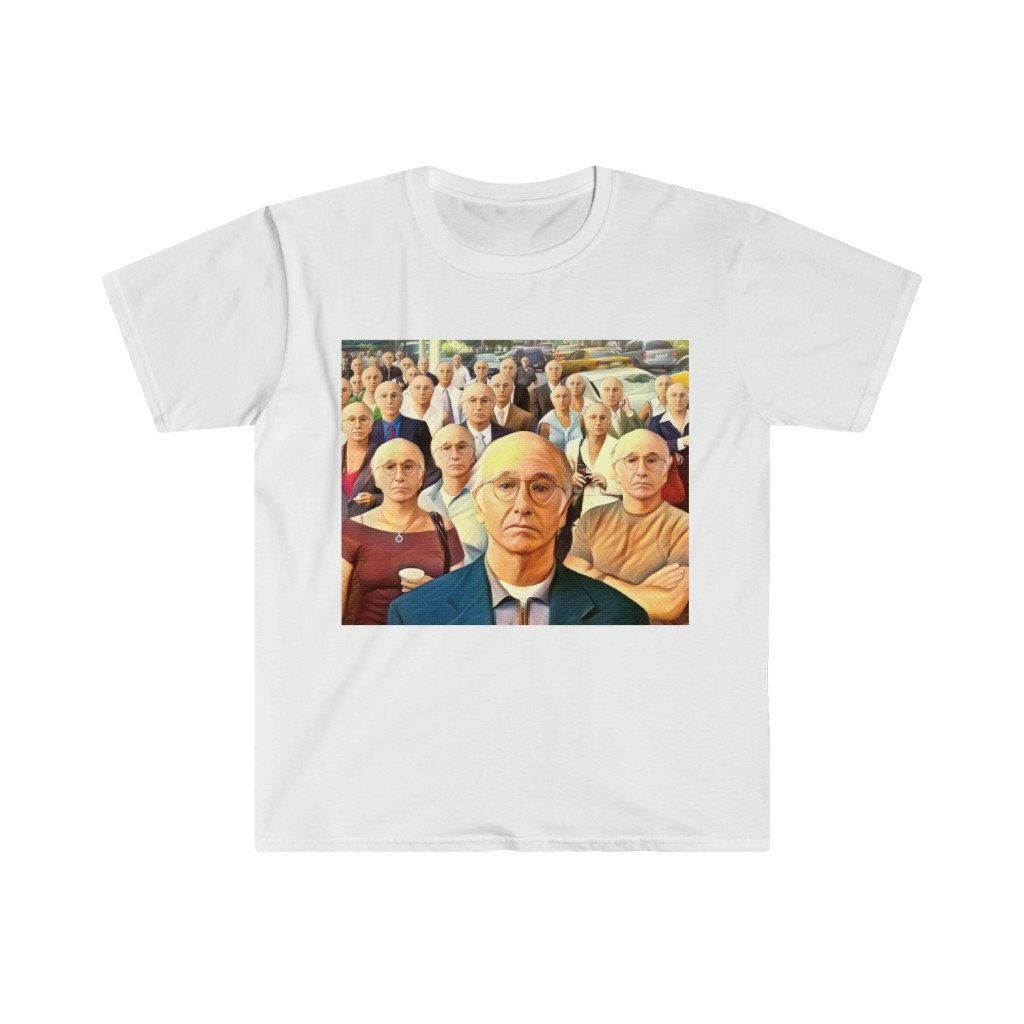 Larry David Curb Your Enthusiasm Unisex Softstyle T-Shirt Larry David Curb Your Enthusiasm Unisex Softstyle T-Shirt