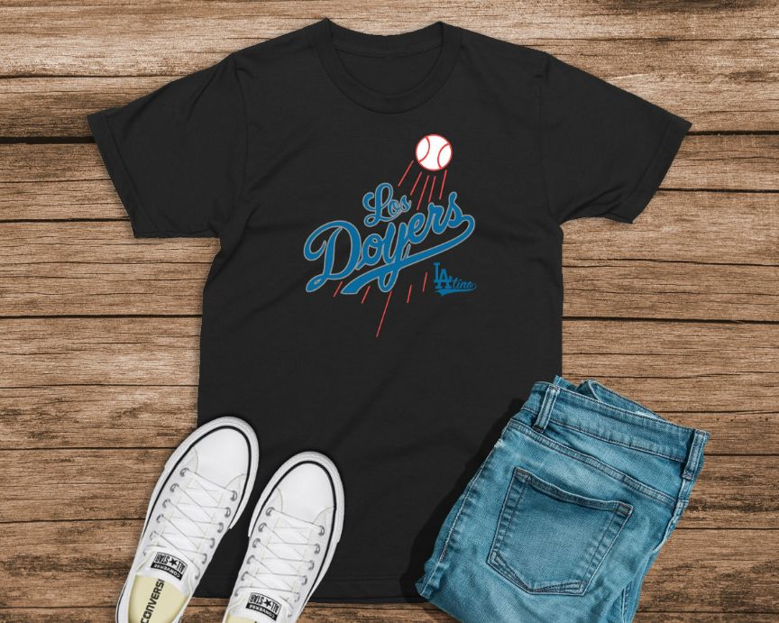 Los Doyers Fan T-Shirt Los Doyers Fan T-Shirt