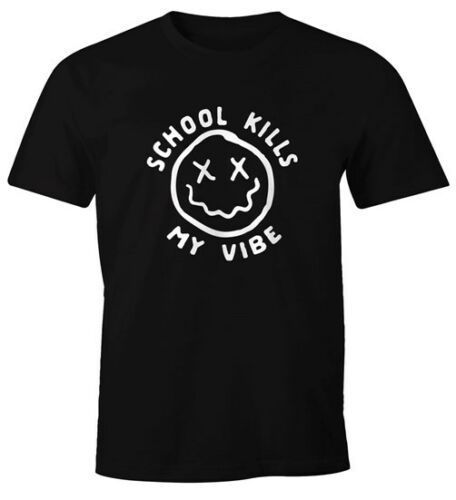School Kills My Vibe Emoji Fun Shirt School Kills My Vibe Emoji Fun Shirt