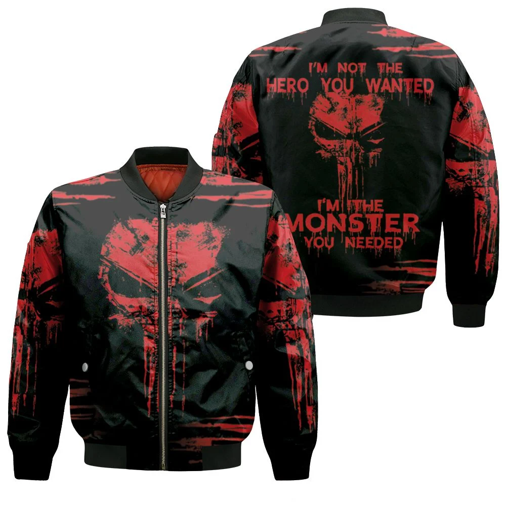 Skull Im Not The Hero You Wanted Im The Monster You Needed 3d Bomber Jacket Skull Im Not The Hero You Wanted Im The Monster You Needed 3d Bomber Jacket