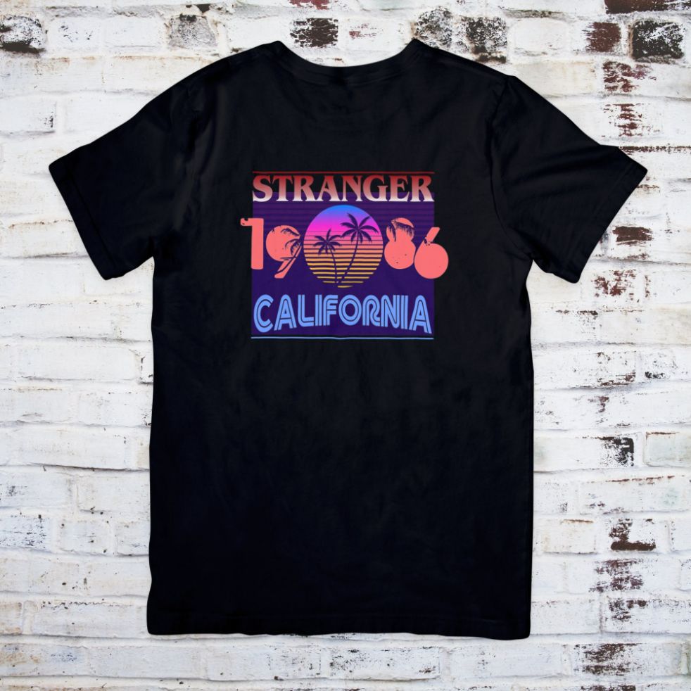 Stranger Things In California Inspired T-Shirt Stranger Things In California Inspired T-Shirt