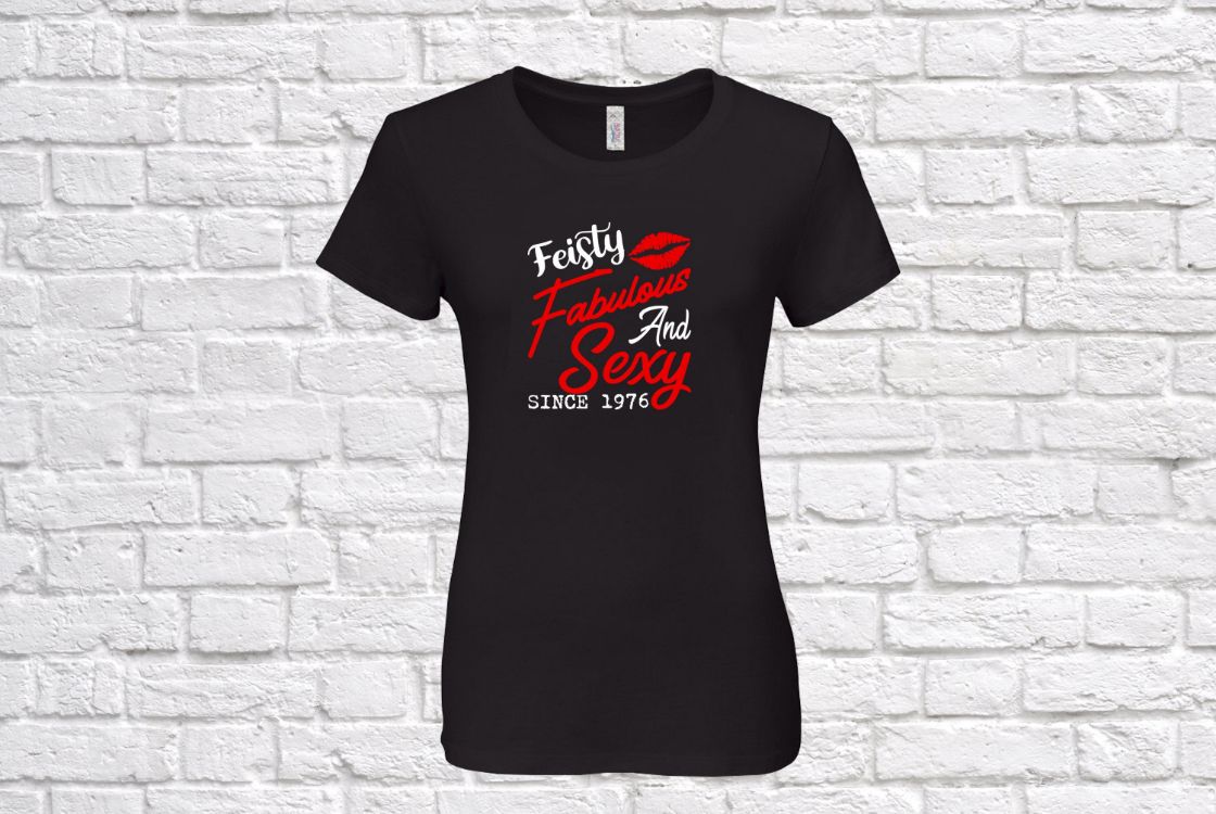 Feisty Fabulous 1976 Shirt Feisty Fabulous 1976 Shirt