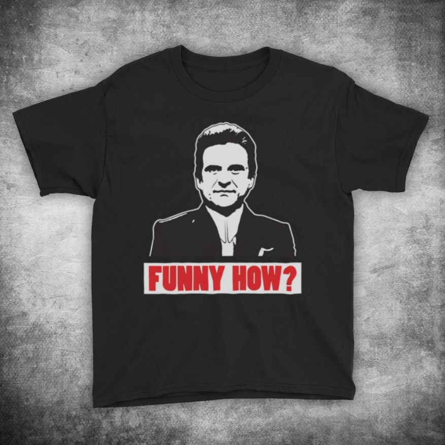Goodfellas Funny How Pesci Crime Drama Film Iconic Scene Unofficial Kids T-Shirt Goodfellas Funny How Pesci Crime Drama Film Iconic Scene Unofficial Kids T-Shirt