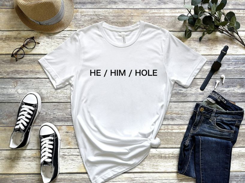 He Him Hole Unisex Premium T-Shirt He Him Hole Unisex Premium T-Shirt