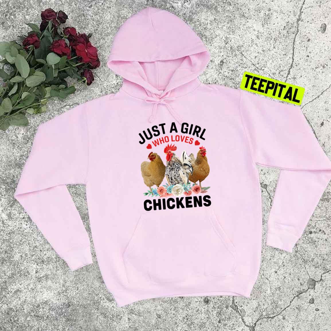 Just A Girl Who Loves Chickens Unisex T-Shirt Just A Girl Who Loves Chickens Unisex T-Shirt