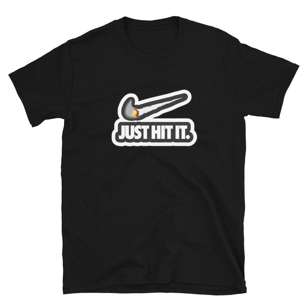 Just Hit It Tee Shirt Just Hit It Tee Shirt