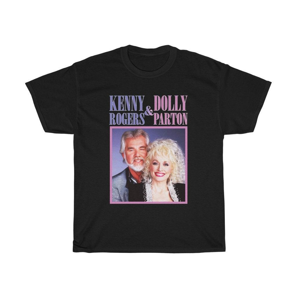 Kenny Rogers And Dolly Parton Shirt Kenny Rogers And Dolly Parton Shirt