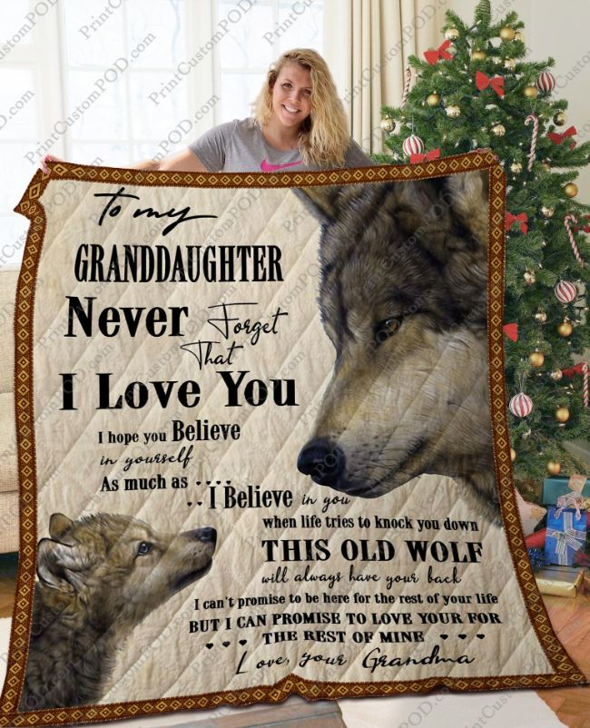 To My Granddaughter I Love You Quilt Blanket To My Granddaughter I Love You Quilt Blanket