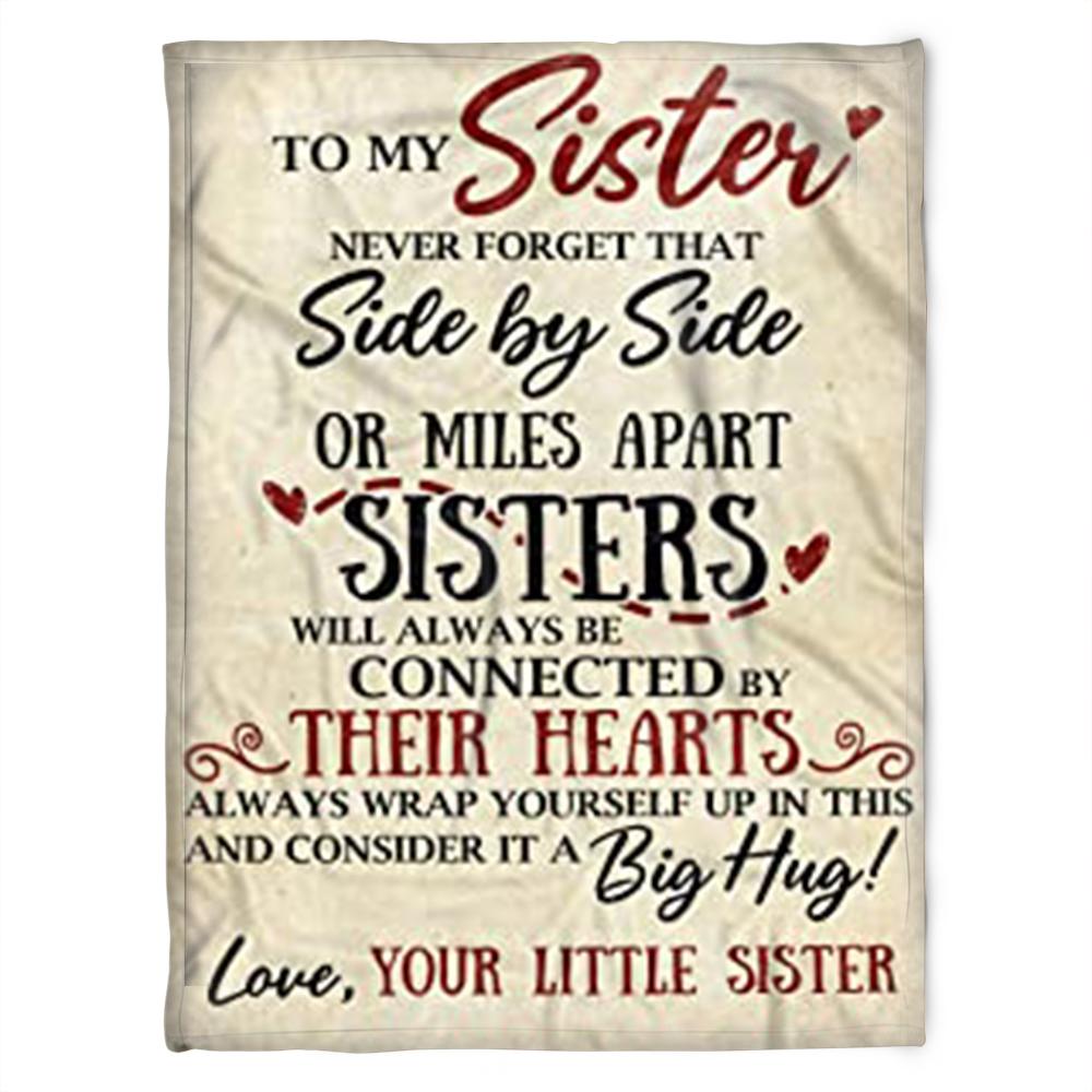 To My Sister Blanket Love Your Little Sister For Sister Family To My Sister Blanket Love Your Little Sister For Sister Family