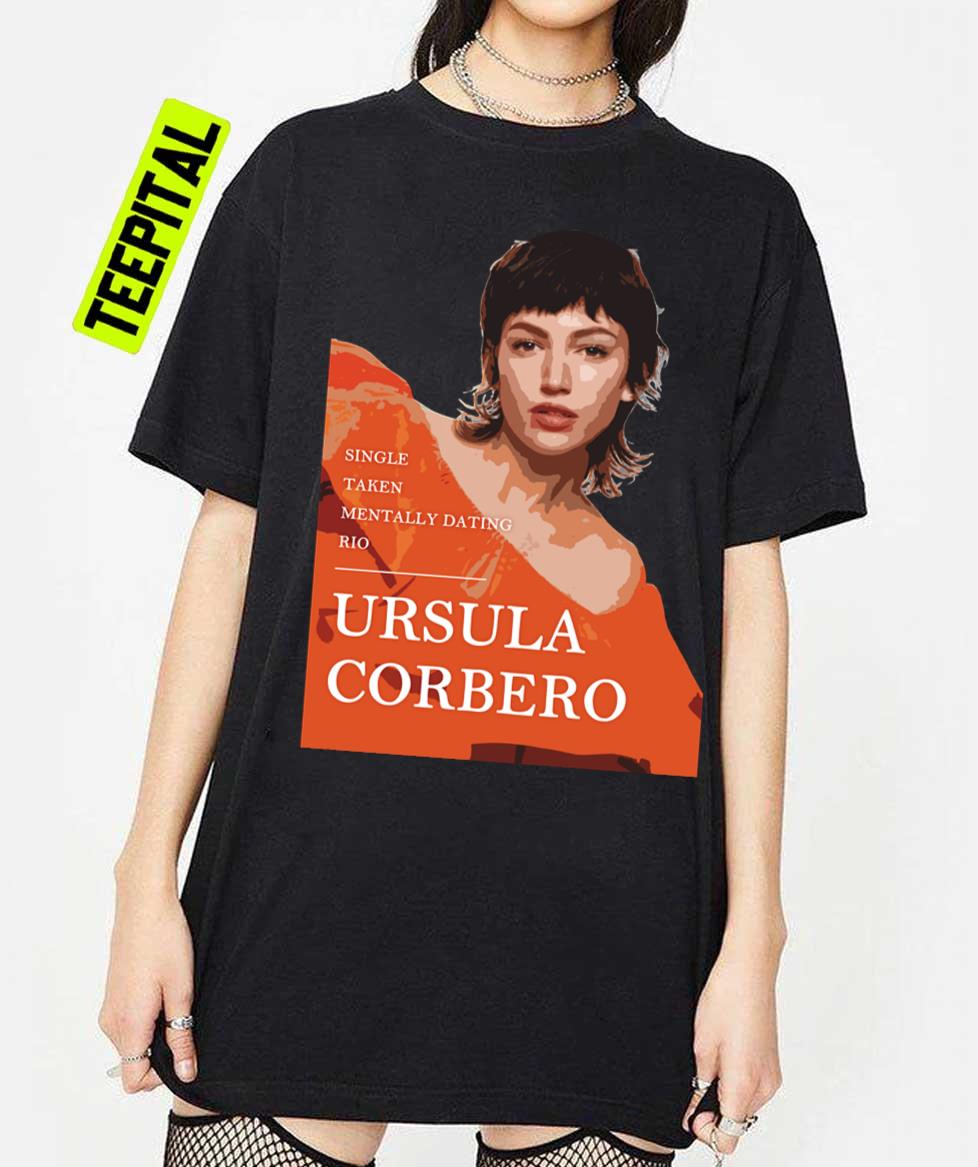 Ursula Corbero Actress Unisex T-Shirt Ursula Corbero Actress Unisex T-Shirt