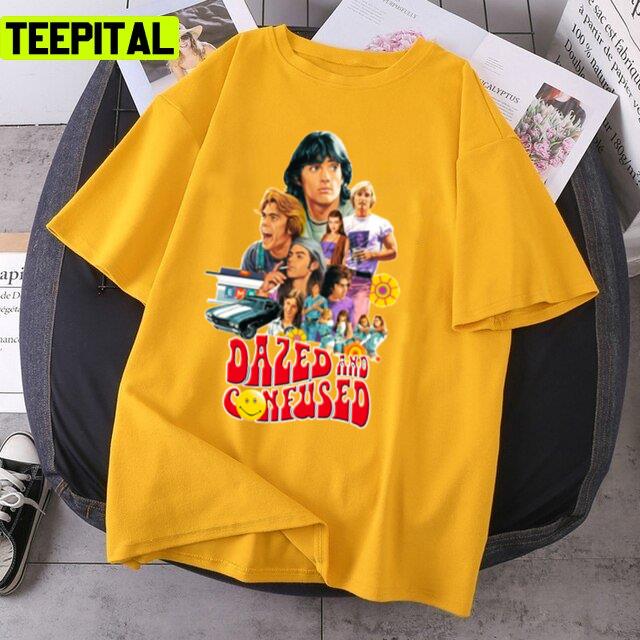 Funny Dazed And Confused Retro 90s Unisex T-Shirt Funny Dazed And Confused Retro 90s Unisex T-Shirt