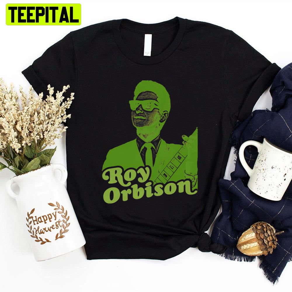 60s Old School Cool Style Roy Orbison Unisex T-Shirt 60s Old School Cool Style Roy Orbison Unisex T-Shirt