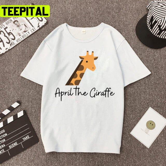 April The Giraffe Cute Trending 2022 Unisex T-Shirt April The Giraffe Cute Trending 2022 Unisex T-Shirt