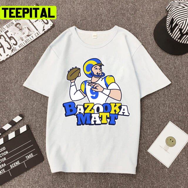 Bazooka Matt Rams Football Design Unisex T-Shirt Bazooka Matt Rams Football Design Unisex T-Shirt