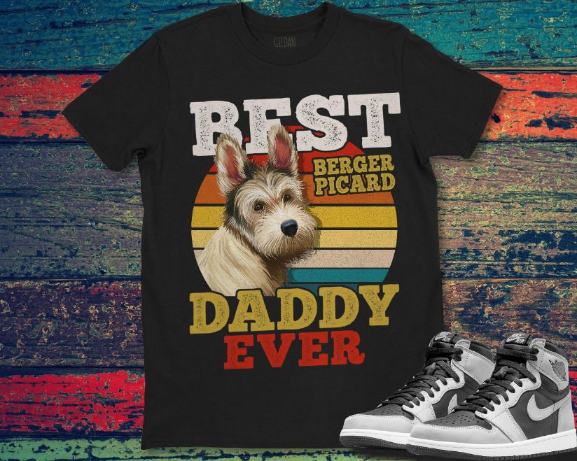 Berger Picard Dog Best Dog Daddy Ever Fathers Day Vintage Unisex T-Shirt Berger Picard Dog Best Dog Daddy Ever Fathers Day Vintage Unisex T-Shirt