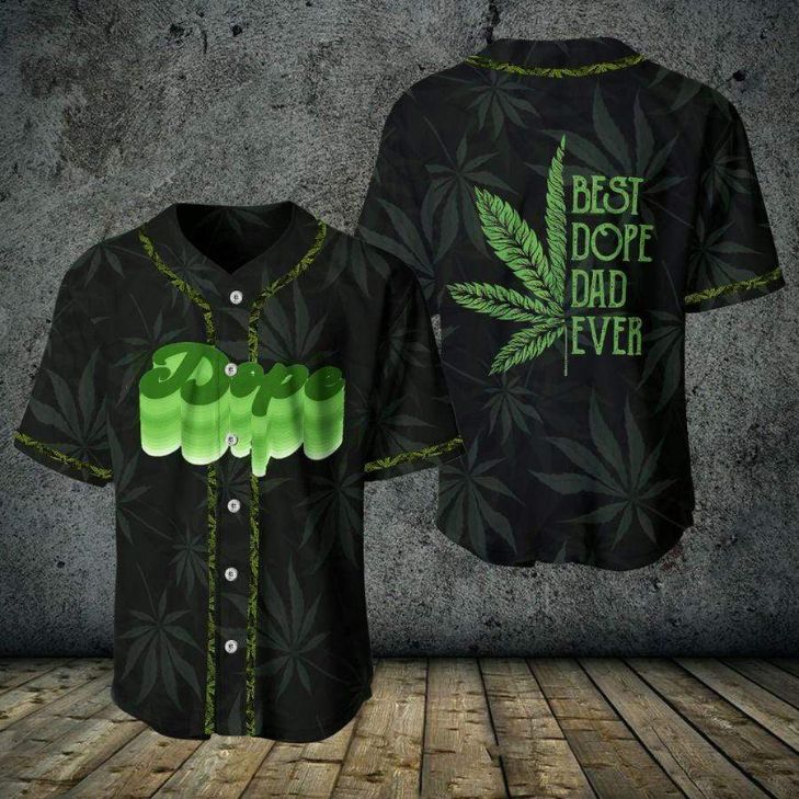 Best Dope Dad Ever Weed Personalized 3d Baseball Jersey Best Dope Dad Ever Weed Personalized 3d Baseball Jersey