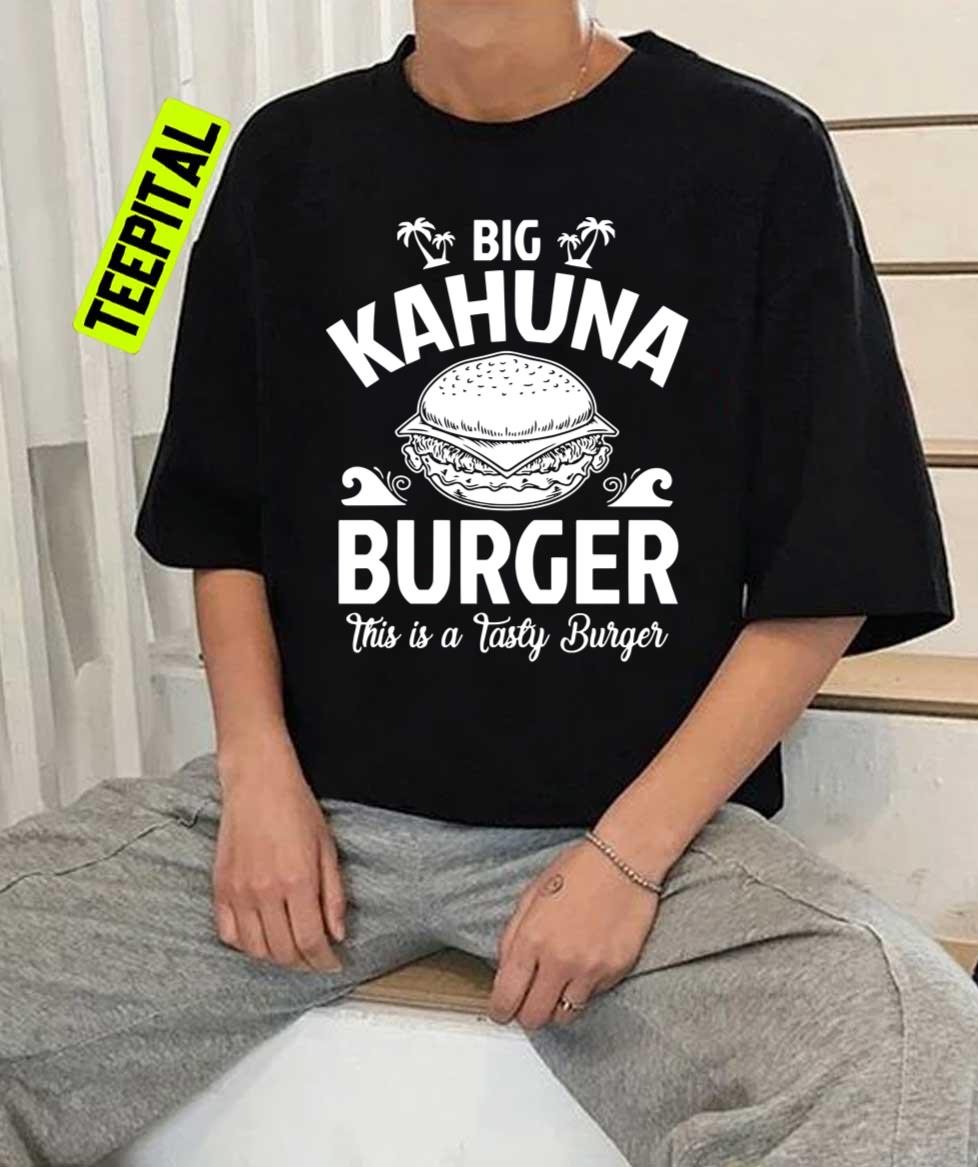 Big Kahuna Burger Pulp Fiction This Is Tasty Unisex Sweatshirt Big Kahuna Burger Pulp Fiction This Is Tasty Unisex Sweatshirt