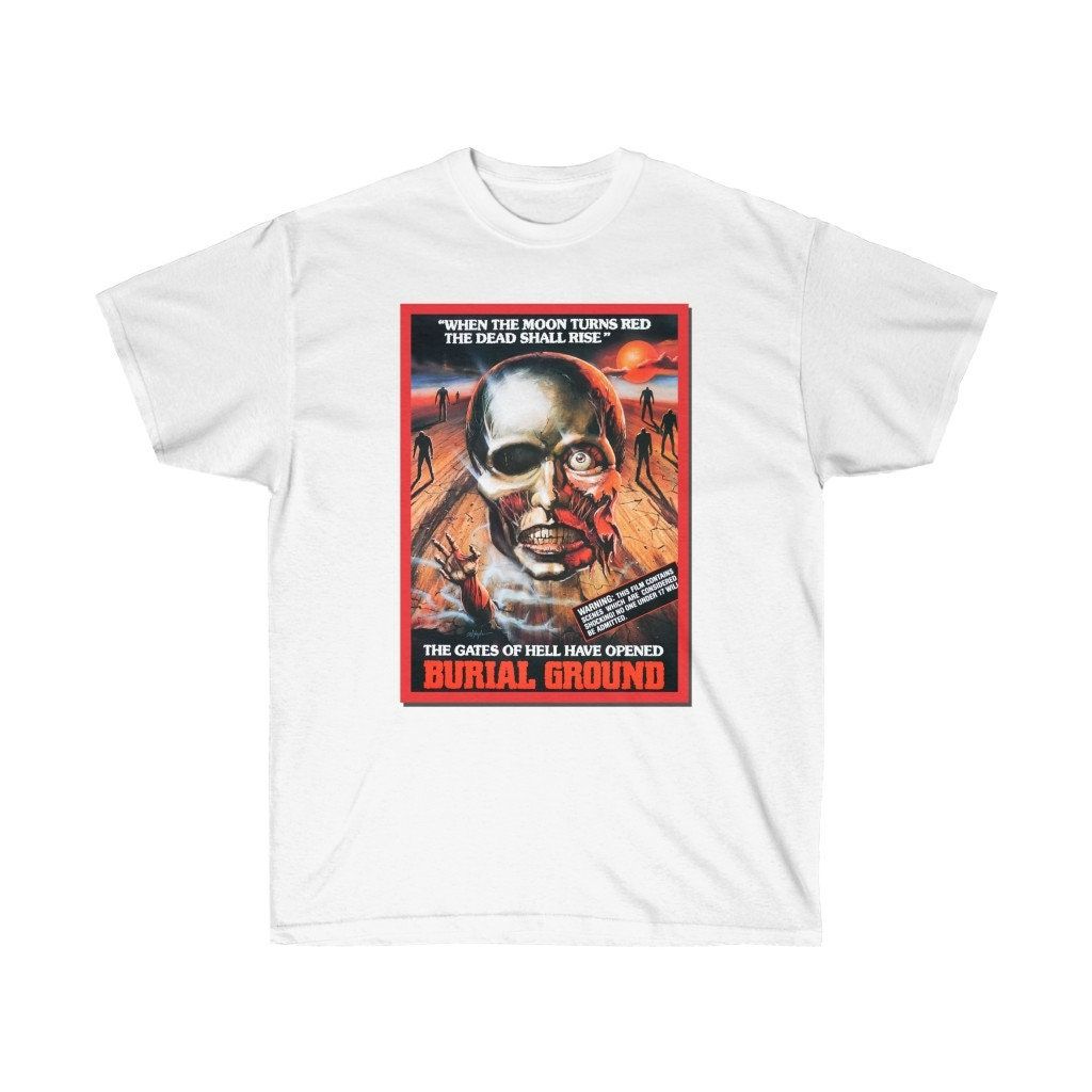 Burial Ground Unisex Ultra Cotton Tee Shirt Burial Ground Unisex Ultra Cotton Tee Shirt