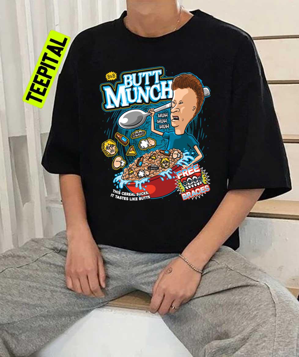Butt Munch Beavis And Butthead Cereal Unisex T-Shirt Butt Munch Beavis And Butthead Cereal Unisex T-Shirt