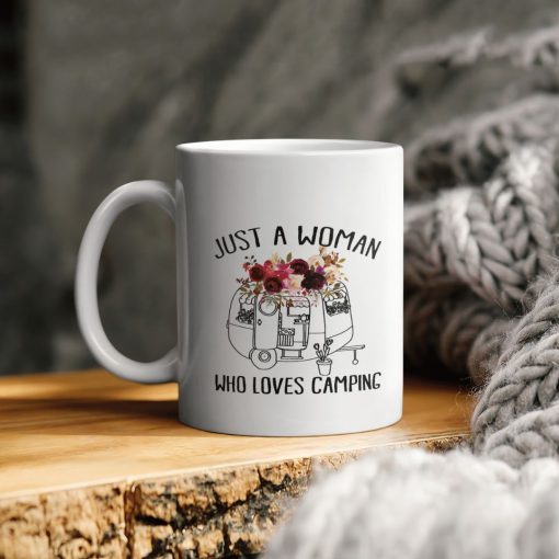 Camping Just A Woman Who Loves Camping Ceramic Coffee Mug