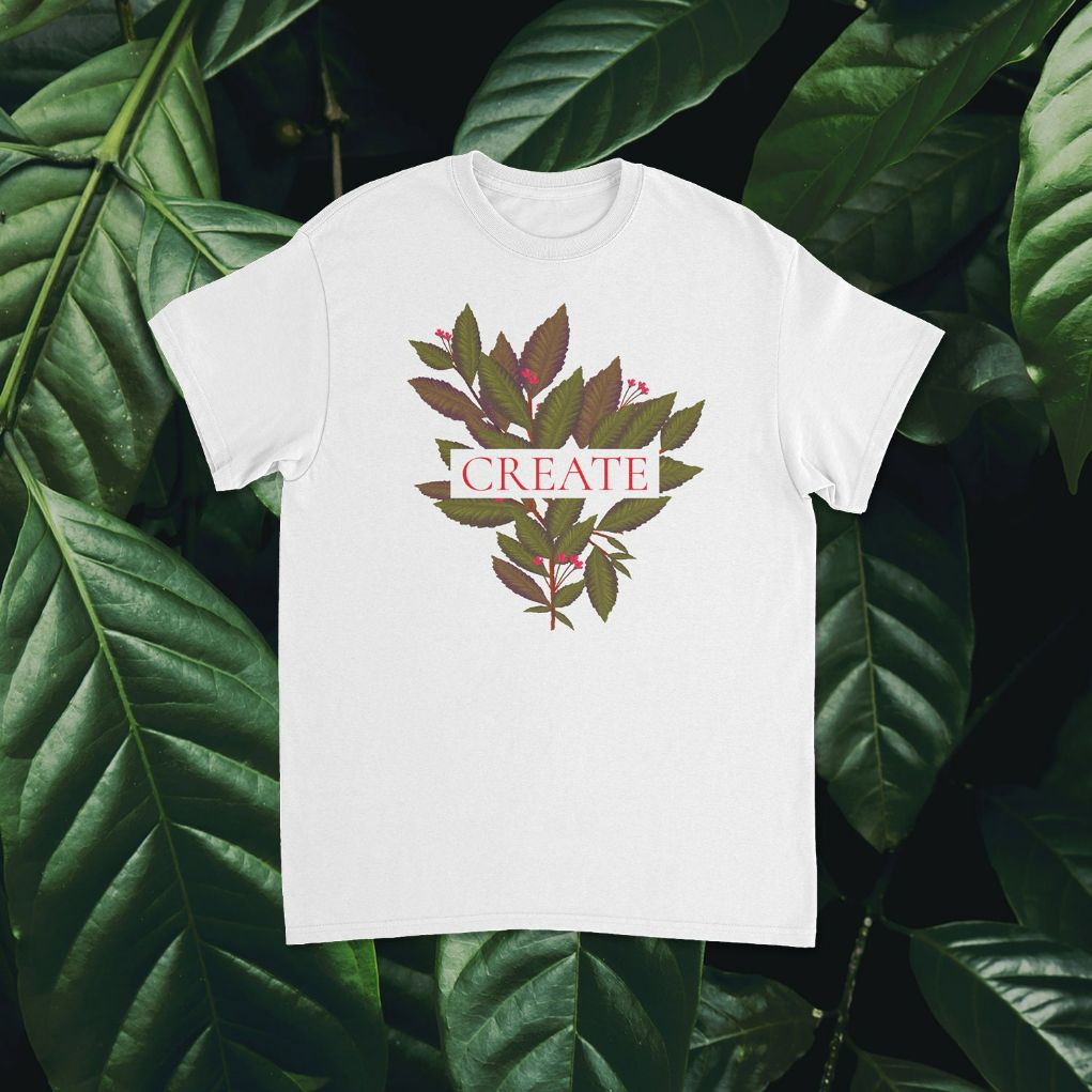 Create Inspire Leaves Shirt Create Inspire Leaves Shirt
