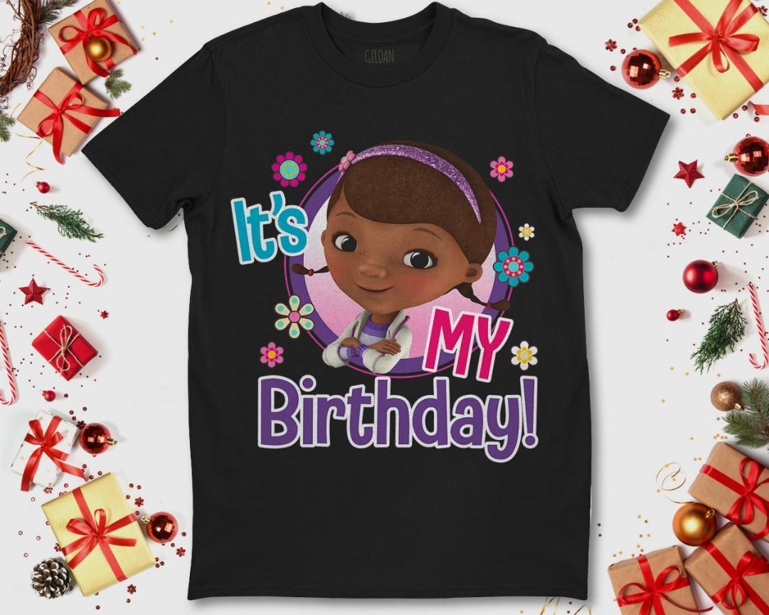 Disney Junior Doc Its My Birthday Unisex T-Shirt Disney Junior Doc Its My Birthday Unisex T-Shirt