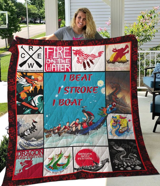 Dragon Boat I Beat I Stroke I Boat Quilt Blanket Dragon Boat I Beat I Stroke I Boat Quilt Blanket