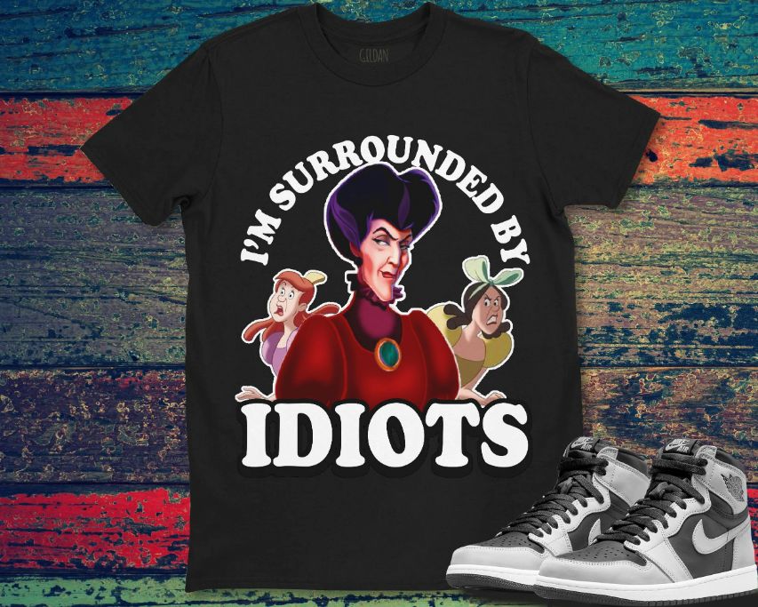 Evil Queen Im Surrounded By Idiots Disney Unisex Gift T-Shirt Evil Queen Im Surrounded By Idiots Disney Unisex Gift T-Shirt