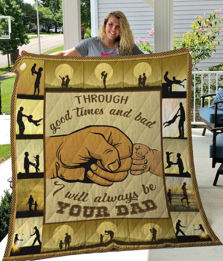 Father And Son I Will Always Be Your Dad Quilt Blanket Father And Son I Will Always Be Your Dad Quilt Blanket
