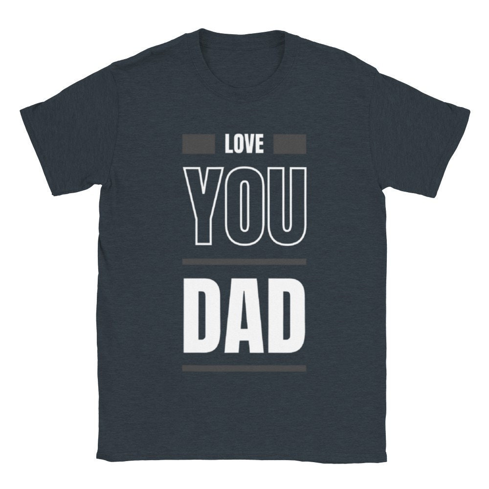 Fathers Day T-Shirt Happy Father's Day Unisex T-Shirt Fathers Day T-Shirt Happy Father's Day Unisex T-Shirt