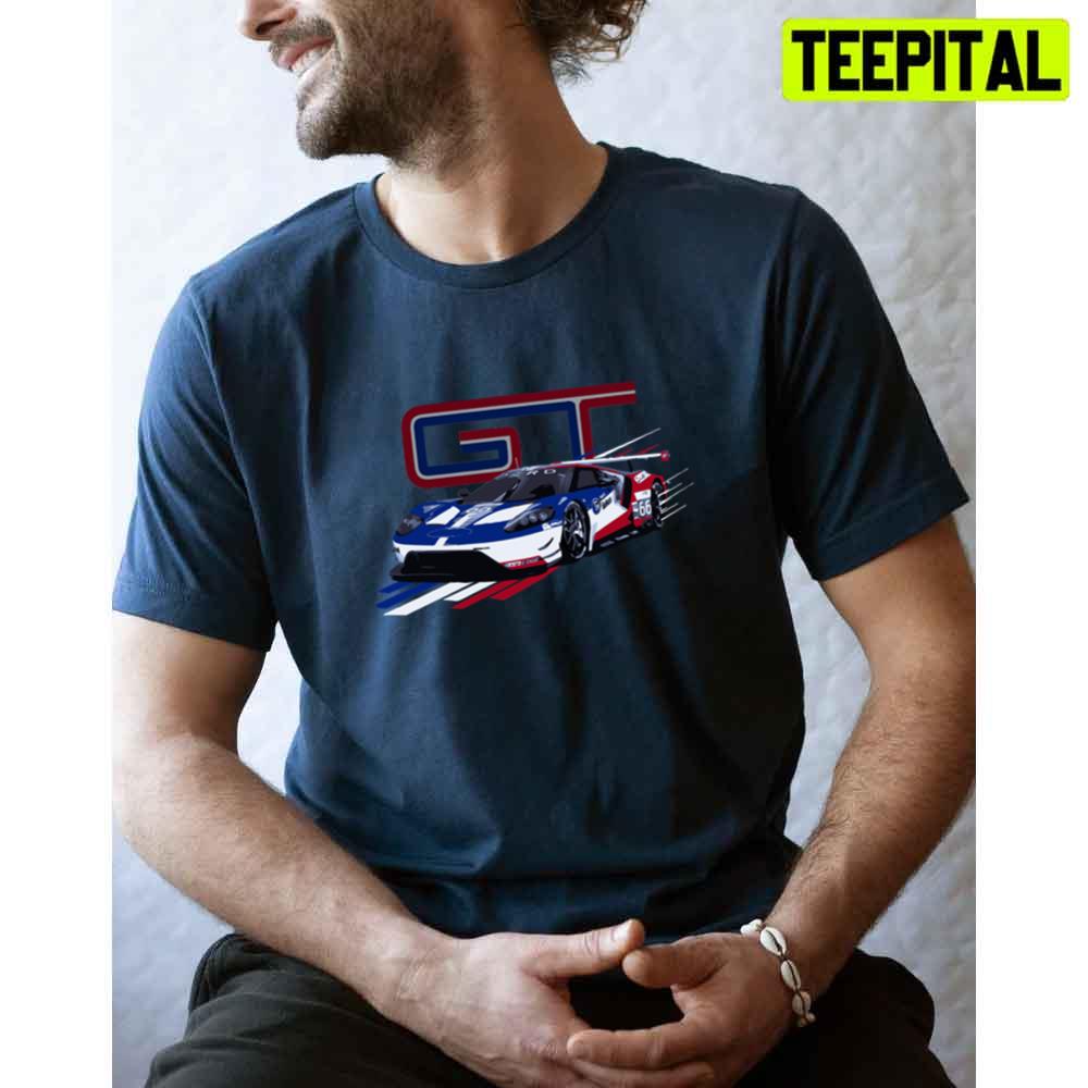 Ford Gt Imsa Gtlm Race Car Unisex T-Shirt Ford Gt Imsa Gtlm Race Car Unisex T-Shirt