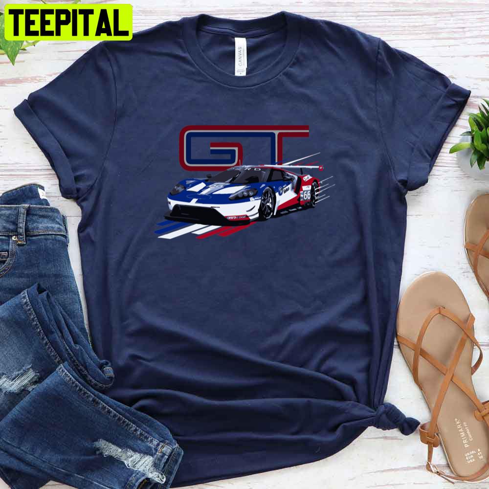 Ford Gt Imsa Gtlm Race Car Unisex T-Shirt Ford Gt Imsa Gtlm Race Car Unisex T-Shirt