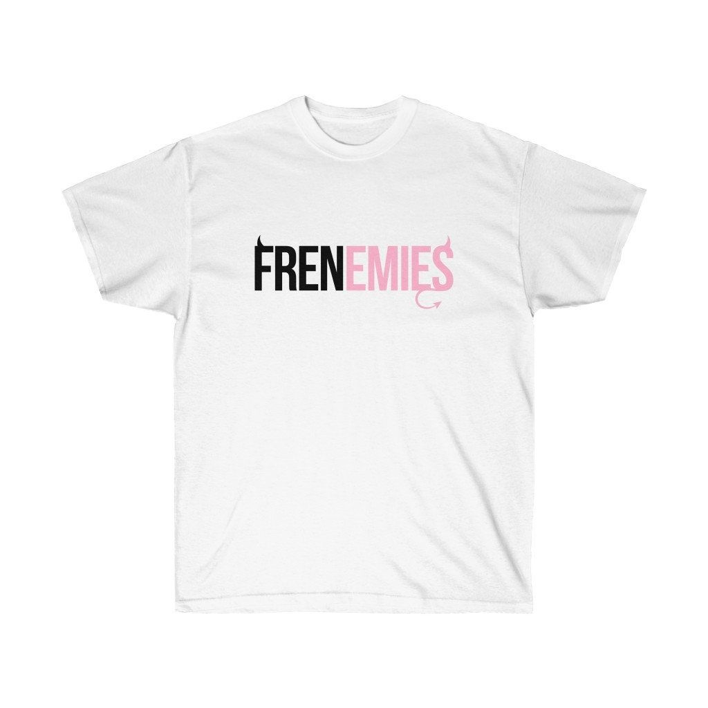 FRENEMIES Unisex Ultra Cotton Tee Shirt FRENEMIES Unisex Ultra Cotton Tee Shirt