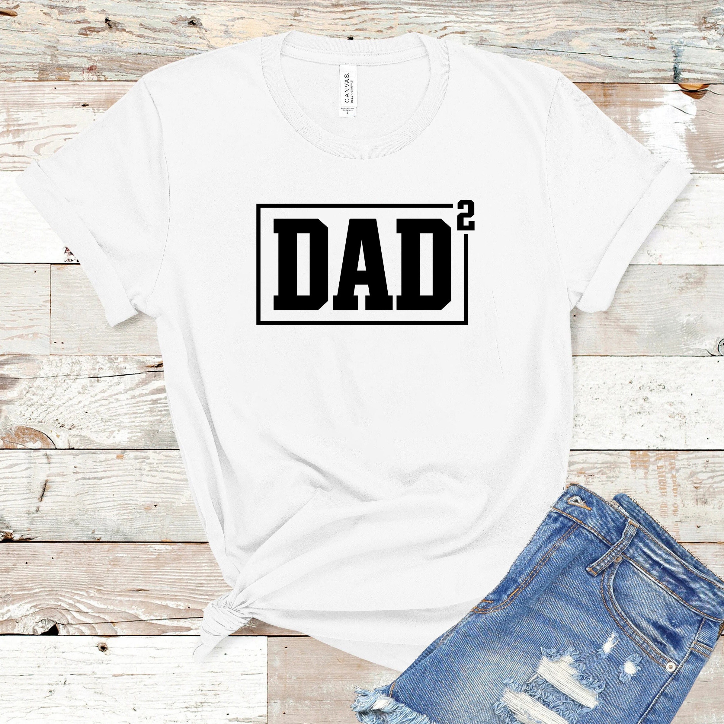 Funny Dad Of 2 Kids Happy Father's Day Unisex T-Shirt Funny Dad Of 2 Kids Happy Father's Day Unisex T-Shirt