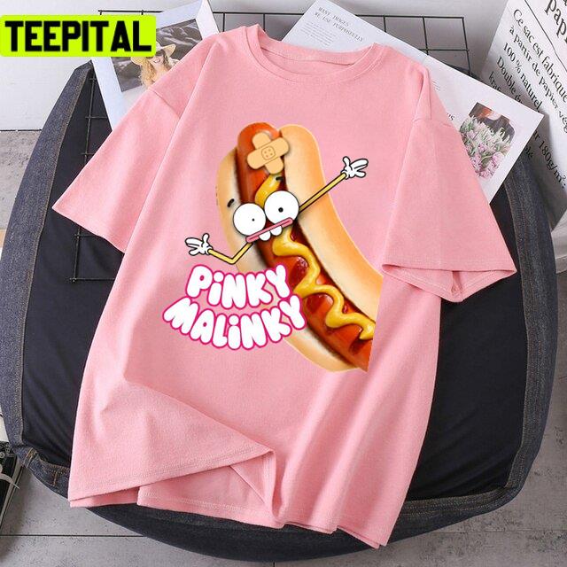 Funny Hotdog Pinky Malinky Design Unisex T-Shirt Funny Hotdog Pinky Malinky Design Unisex T-Shirt