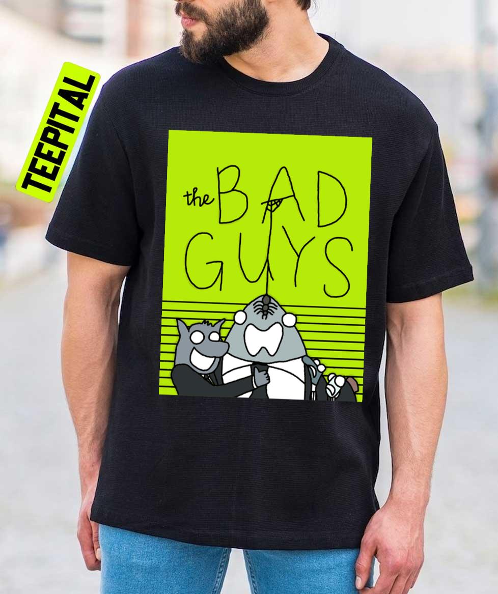 Funny The Bad Guys Cartoon 2022 Unisex T-Shirt Funny The Bad Guys Cartoon 2022 Unisex T-Shirt