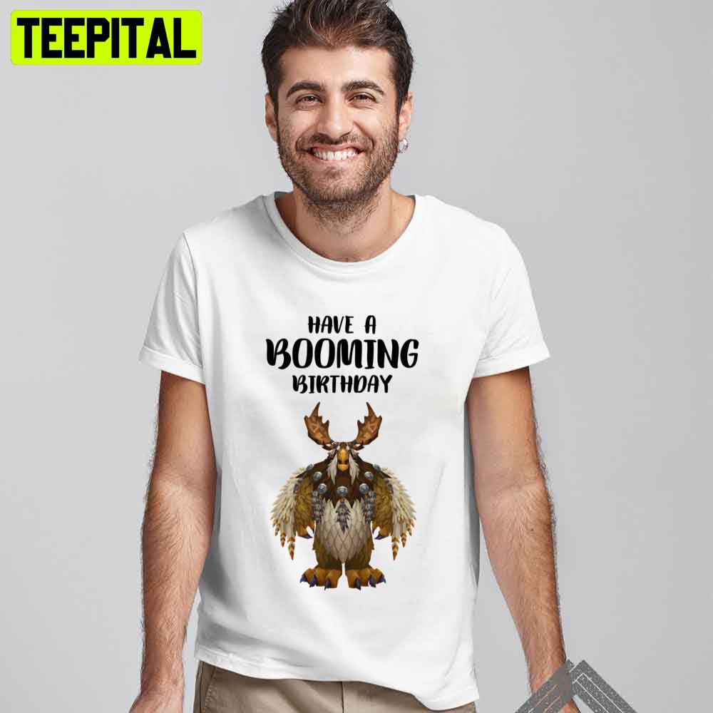 Have A Booming Birthday Game Unisex T-Shirt Have A Booming Birthday Game Unisex T-Shirt