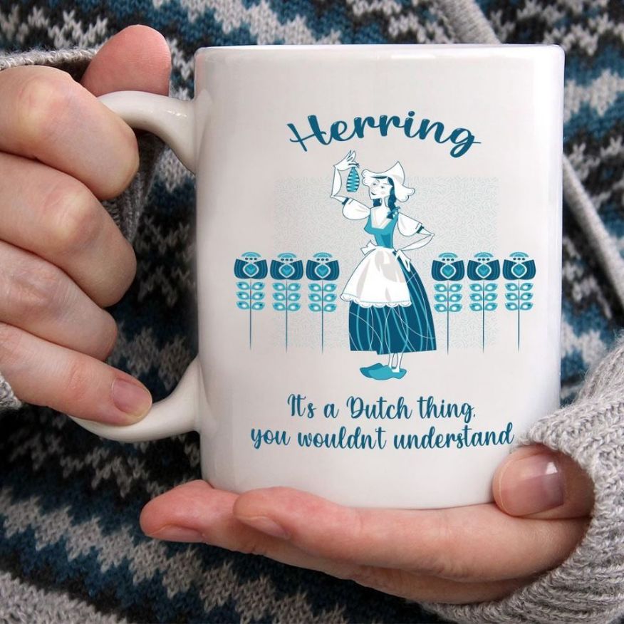 Herring It's A Dutch Thing You Wouldn't Understand Premium Sublime Ceramic Coffee Mug White Herring It's A Dutch Thing You Wouldn't Understand Premium Sublime Ceramic Coffee Mug White
