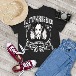I’ll Stop Wearing Black When They Make A Darker Color Vintage T-Shirt