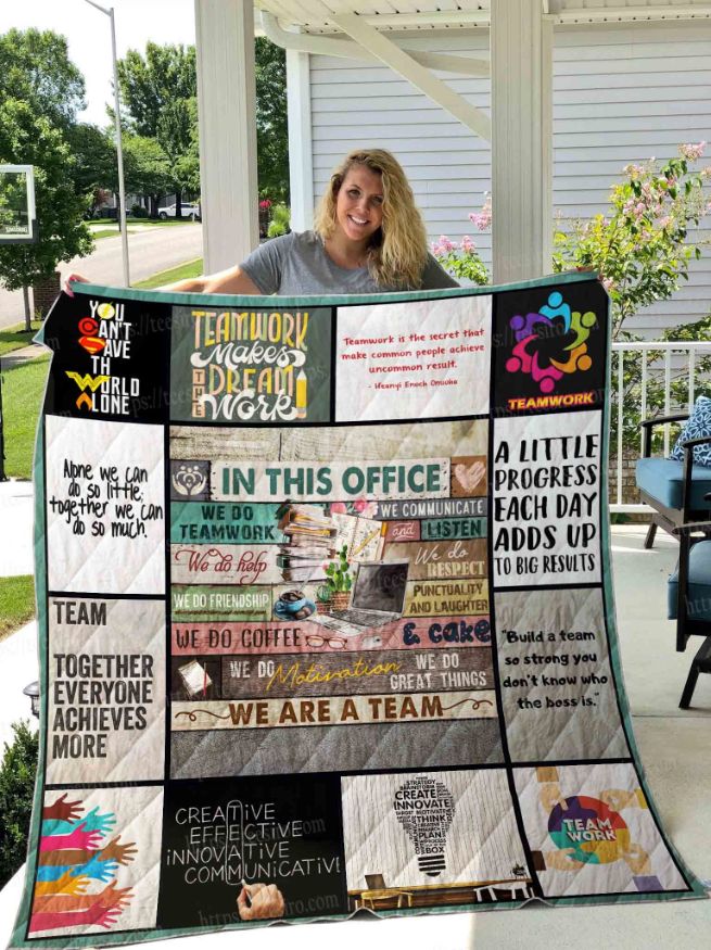 In This Office We Are A Team Quilt Blanket In This Office We Are A Team Quilt Blanket