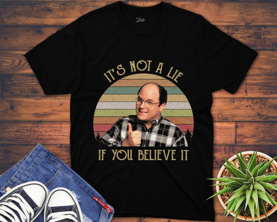 ItS Not A Lie If You Believe It Funny Vintage 90S Tv Show Unisex Gift T-Shirt ItS Not A Lie If You Believe It Funny Vintage 90S Tv Show Unisex Gift T-Shirt