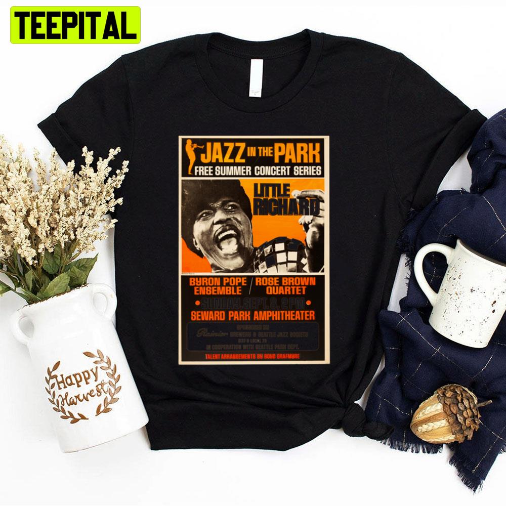 Jazz In The Park Little Richard Unisex T-Shirt Jazz In The Park Little Richard Unisex T-Shirt