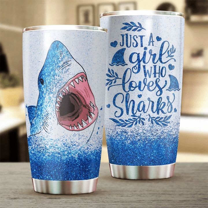 Just A Girl Who Loves Sharks Glitter Stainless Steel Cup Just A Girl Who Loves Sharks Glitter Stainless Steel Cup