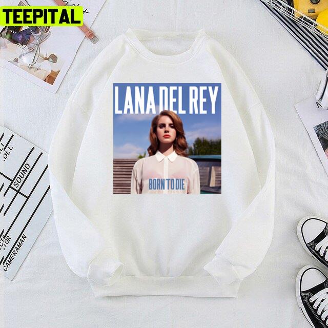 Lana Photography Cover The Born To Die Unisex T-Shirt Lana Photography Cover The Born To Die Unisex T-Shirt