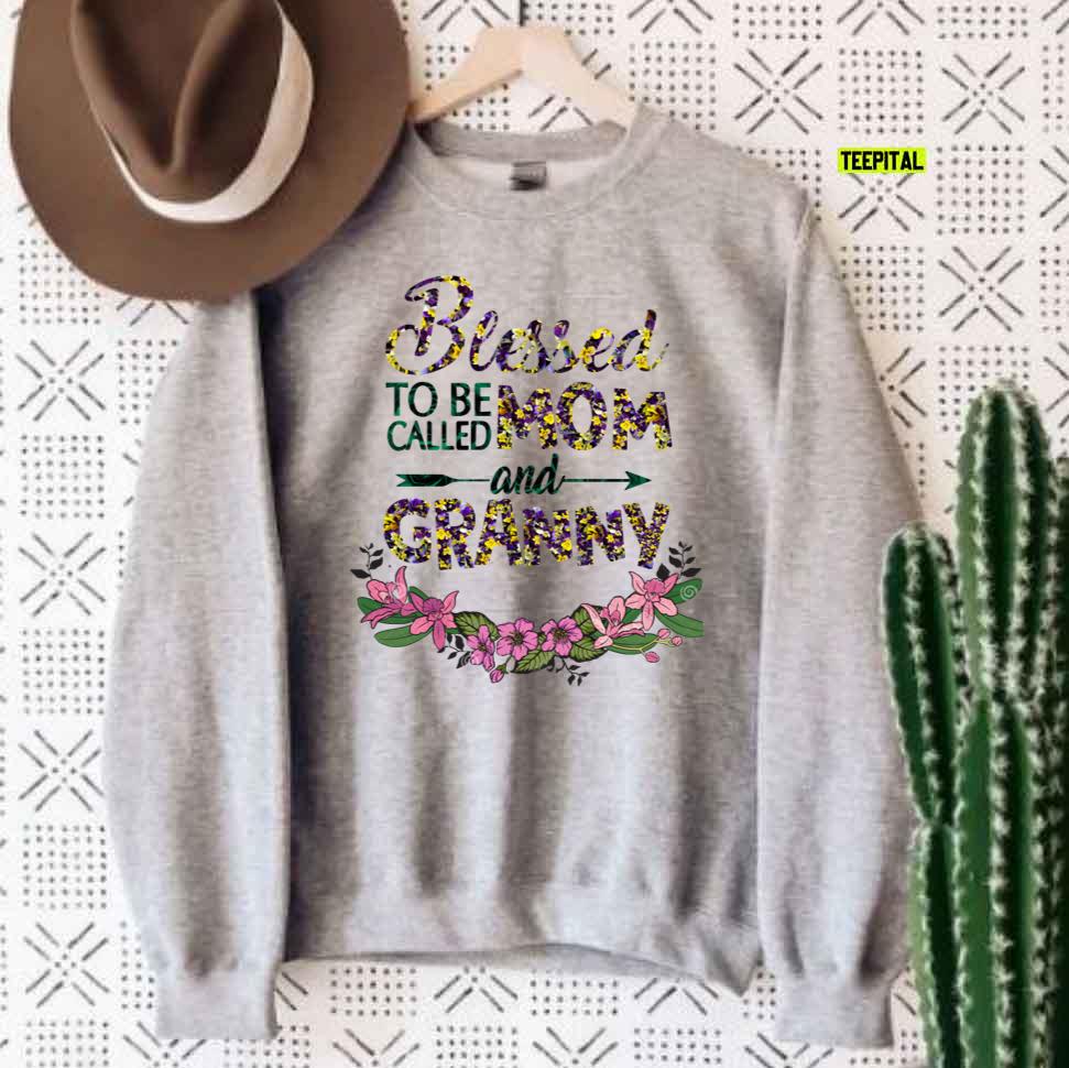 Leopard Floral Blessed To Be Called Mom And Granny Unisex T-Shirt Leopard Floral Blessed To Be Called Mom And Granny Unisex T-Shirt