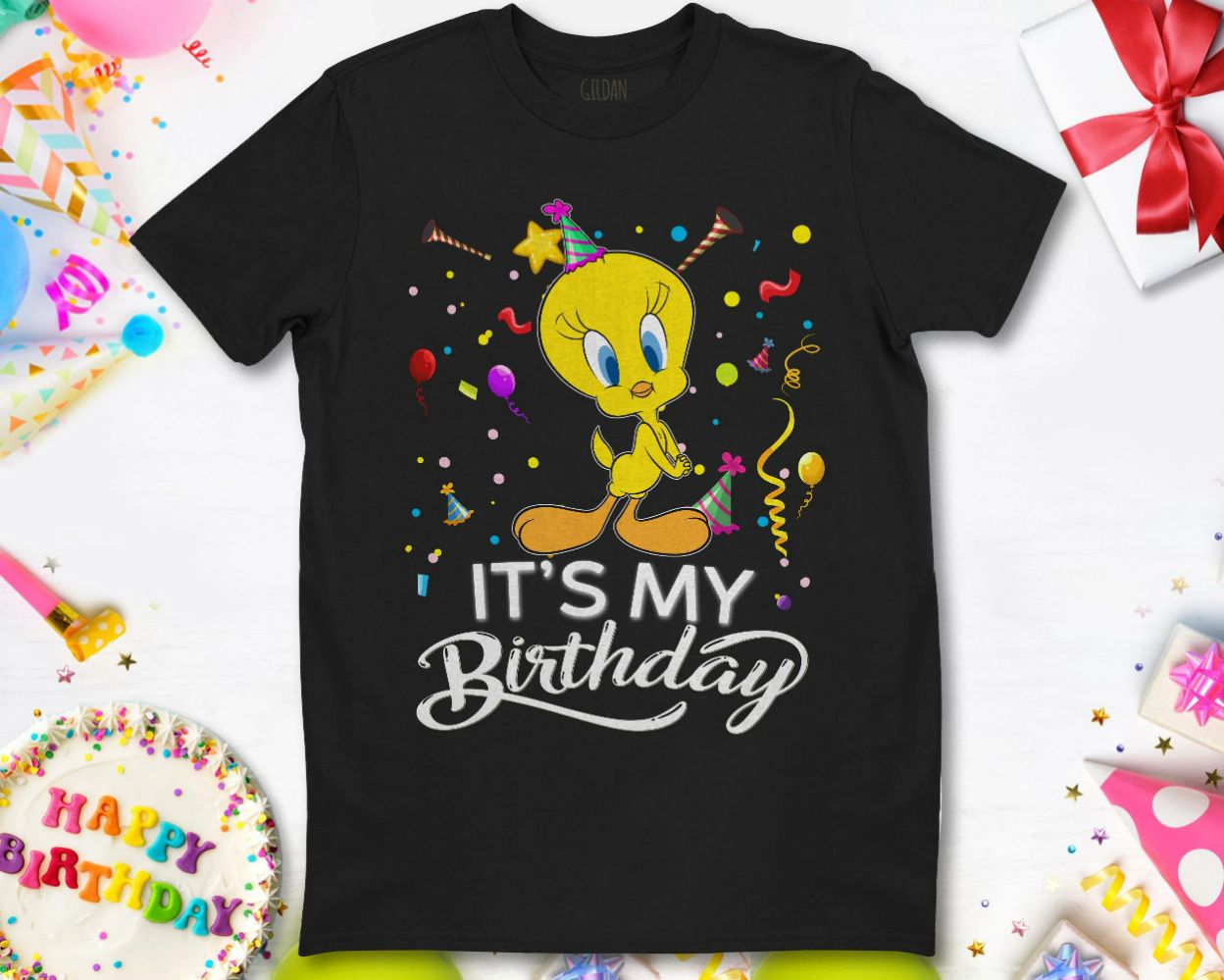Looney Tunes Tweety Bird Its My Birthday Unisex Gift T-Shirt Looney Tunes Tweety Bird Its My Birthday Unisex Gift T-Shirt